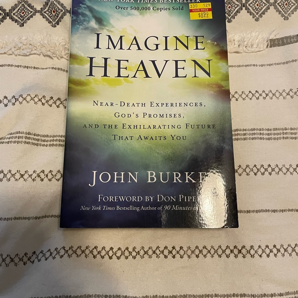 Imagine Heaven Book by John Burke